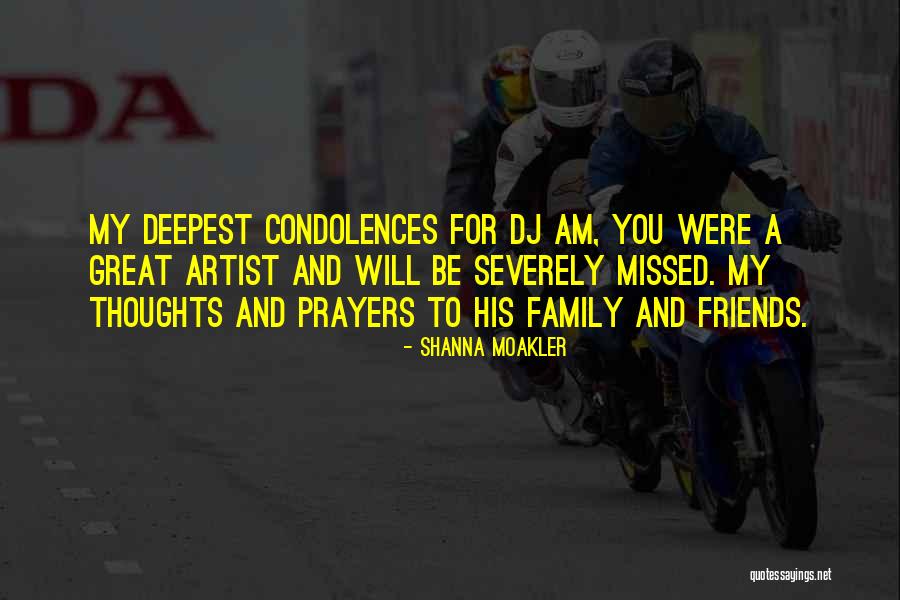 Great Friends And Family Quotes By Shanna Moakler Great Friends And Family Quotes By Shanna Moakler