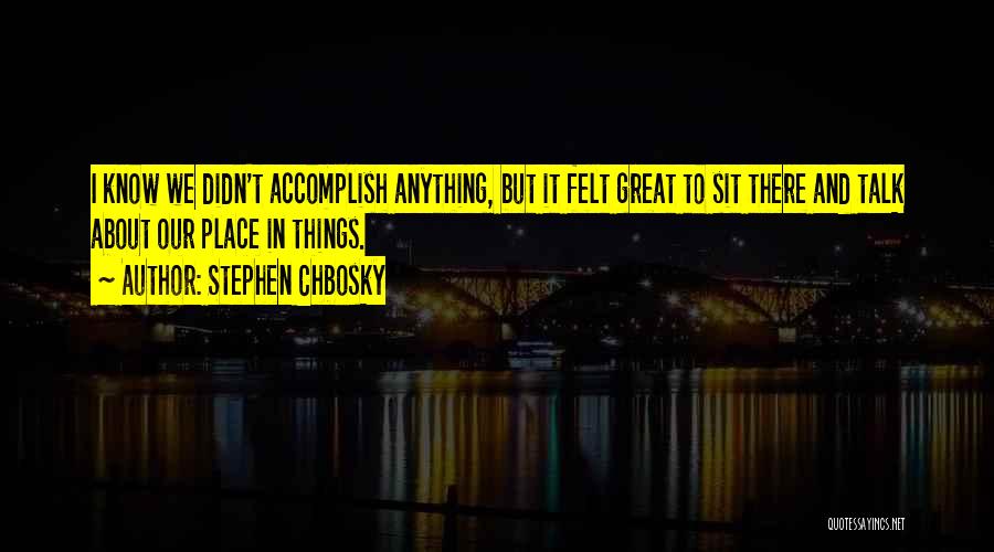 Great Friends And Life Quotes By Stephen Chbosky