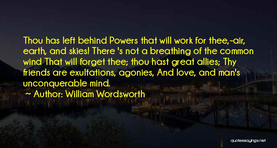 Great Friends And Love Quotes By William Wordsworth