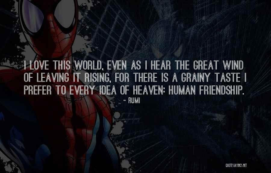 Great Friendship Quotes By Rumi Great Friendship Quotes By Rumi