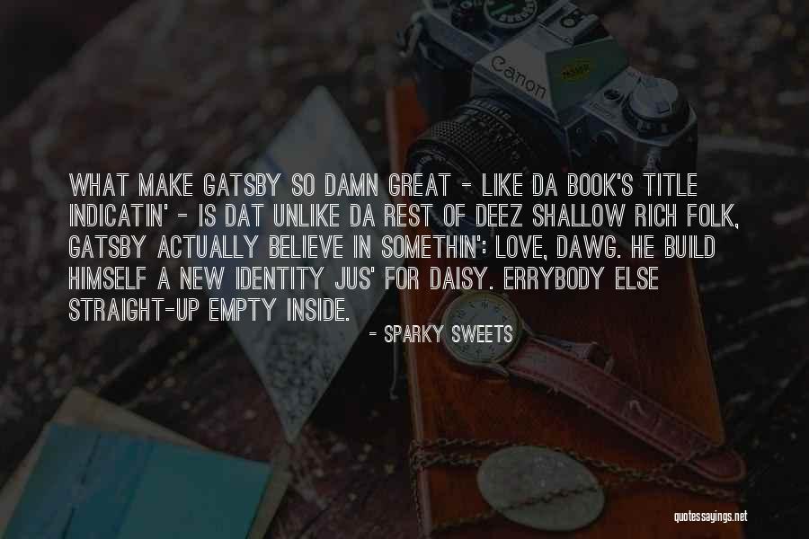 Great Gatsby Book Quotes By Sparky Sweets Great Gatsby Book Quotes By Sparky Sweets