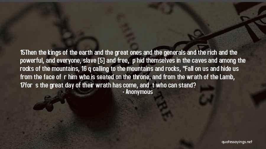 Great Generals Quotes By Anonymous Great Generals Quotes By Anonymous