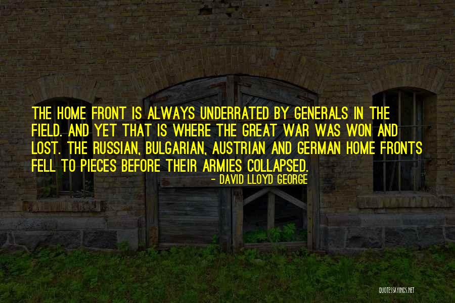 Great Generals Quotes By David Lloyd George Great Generals Quotes By David Lloyd George