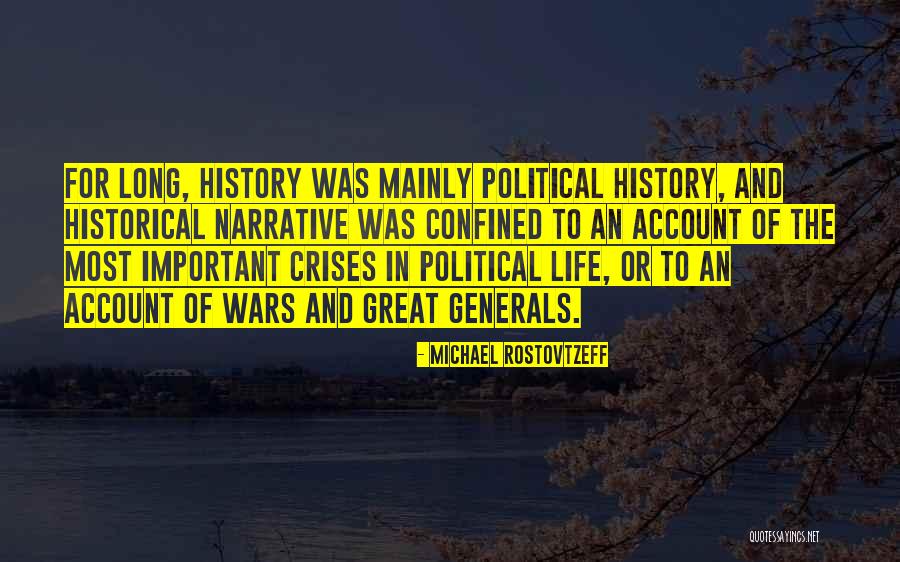 Great Generals Quotes By Michael Rostovtzeff Great Generals Quotes By Michael Rostovtzeff