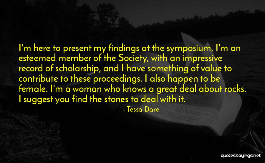 Great Geologist Quotes By Tessa Dare Great Geologist Quotes By Tessa Dare