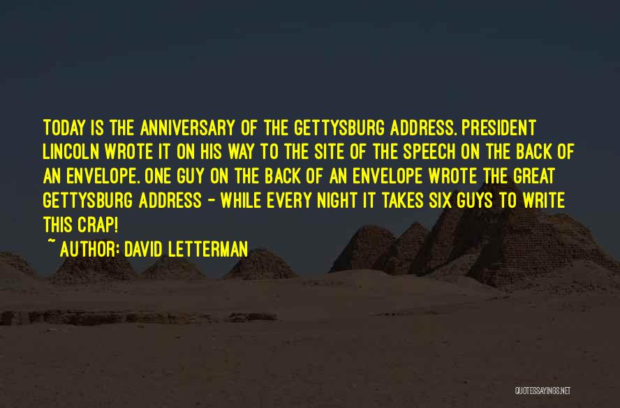 Great Gettysburg Quotes By David Letterman