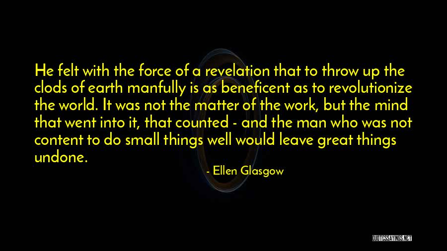 Great Glasgow Quotes By Ellen Glasgow