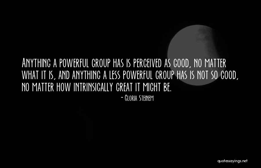 Great Gloria Steinem Quotes By Gloria Steinem Great Gloria Steinem Quotes By Gloria Steinem