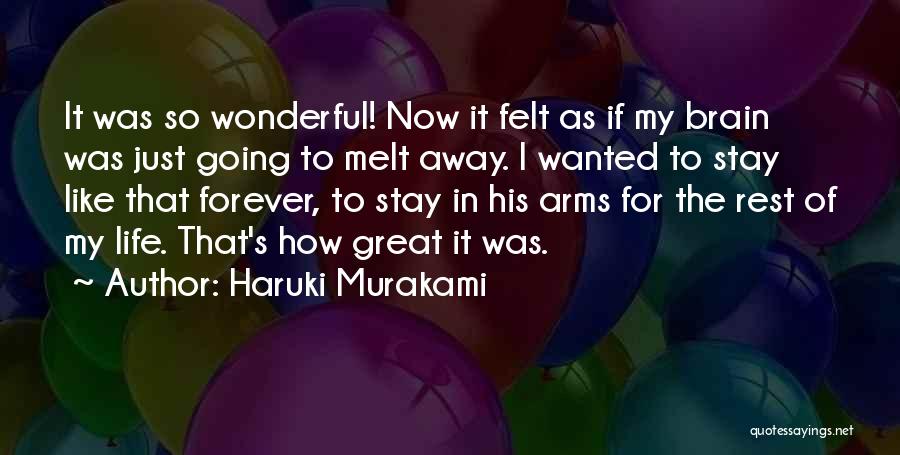 Great Going Away Quotes By Haruki Murakami