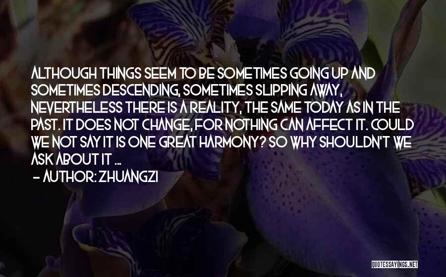 Great Going Away Quotes By Zhuangzi