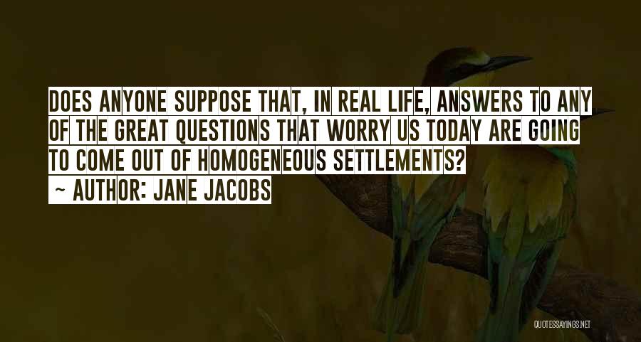 Great Going Out Quotes By Jane Jacobs