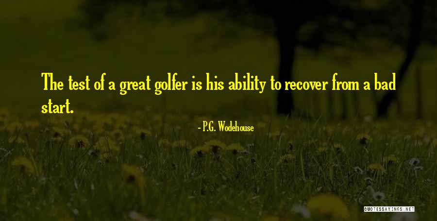 Great Golfers Quotes By P.G. Wodehouse