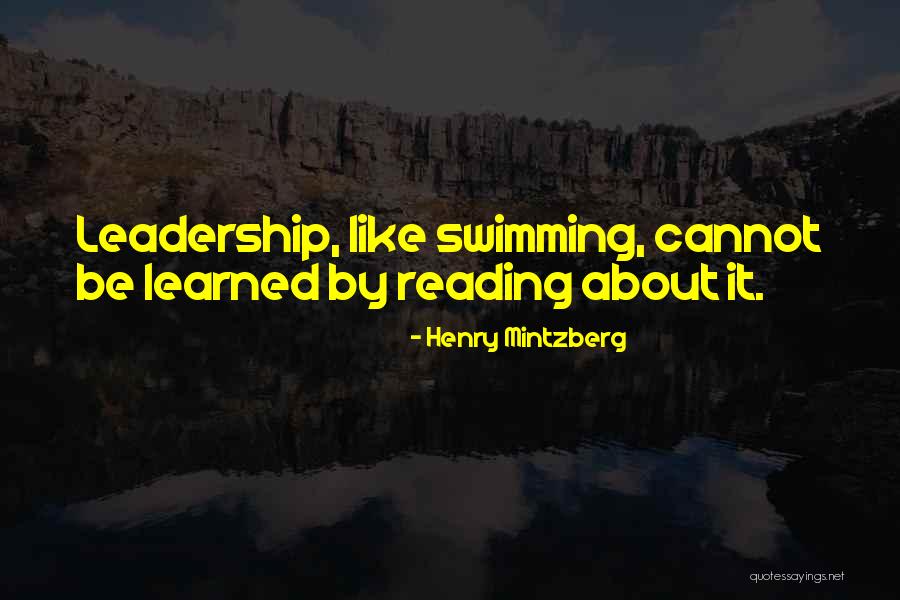 Great Goonies Quotes By Henry Mintzberg