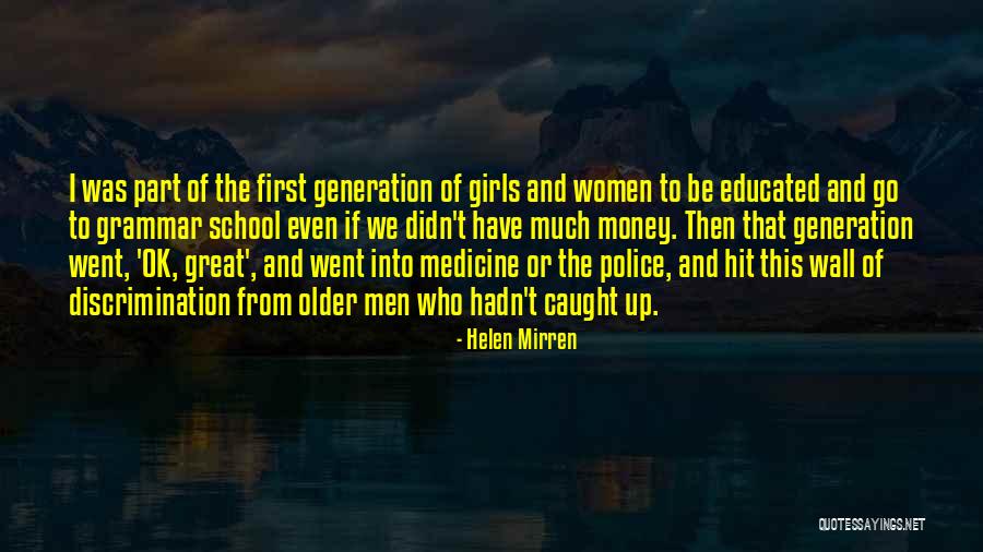 Great Grammar Quotes By Helen Mirren Great Grammar Quotes By Helen Mirren