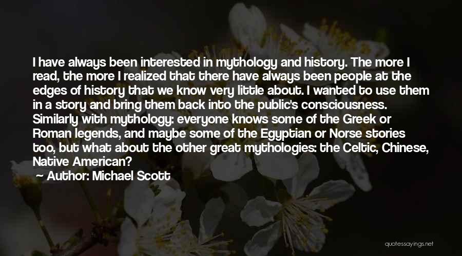 Great Greek Mythology Quotes By Michael Scott