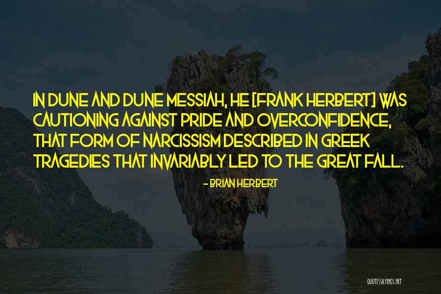 Great Greek Quotes By Brian Herbert Great Greek Quotes By Brian Herbert