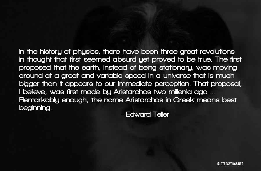 Great Greek Quotes By Edward Teller Great Greek Quotes By Edward Teller