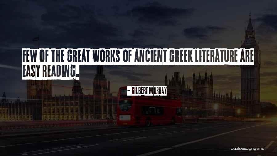 Great Greek Quotes By Gilbert Murray Great Greek Quotes By Gilbert Murray
