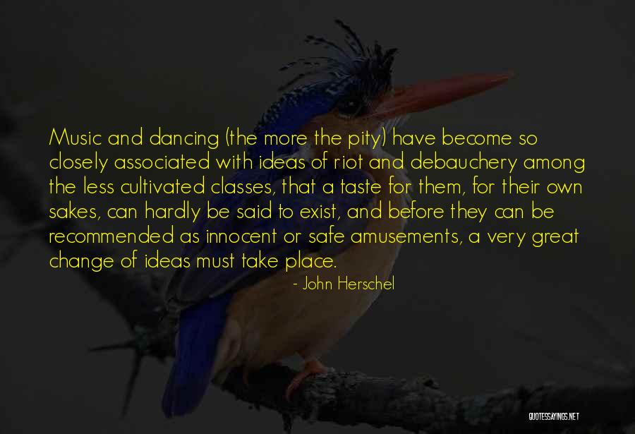 Great Grilling Quotes By John Herschel Great Grilling Quotes By John Herschel