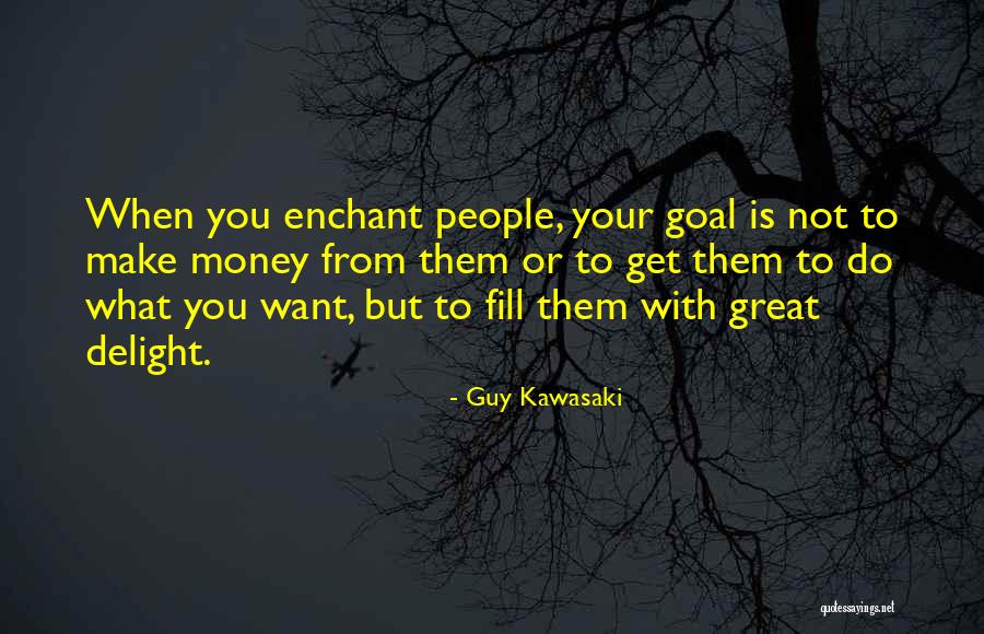 Great Guy Quotes By Guy Kawasaki Great Guy Quotes By Guy Kawasaki