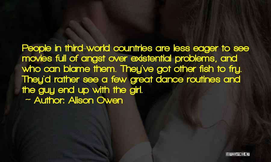 Great Guy To Girl Quotes By Alison Owen