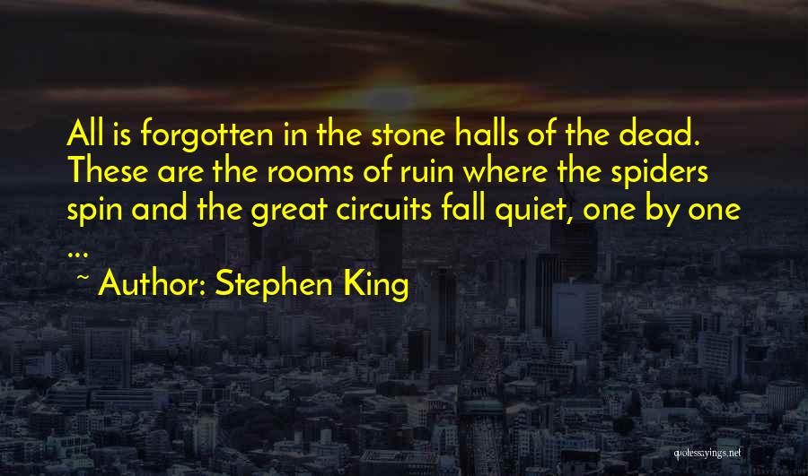 Great Halls Quotes By Stephen King