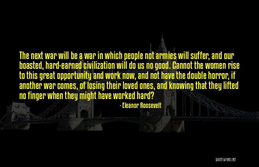 Great Hard Work Quotes By Eleanor Roosevelt Great Hard Work Quotes By Eleanor Roosevelt