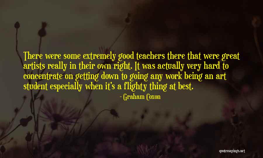 Great Hard Work Quotes By Graham Coxon