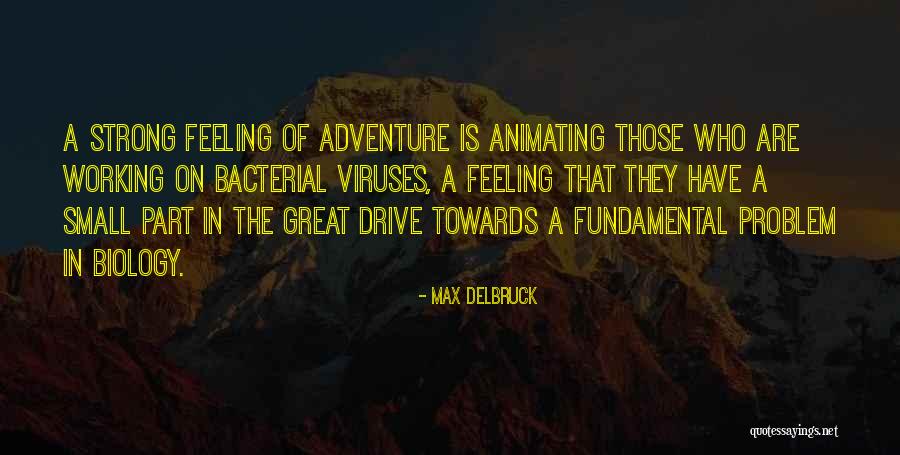 Great Hard Work Quotes By Max Delbruck Great Hard Work Quotes By Max Delbruck