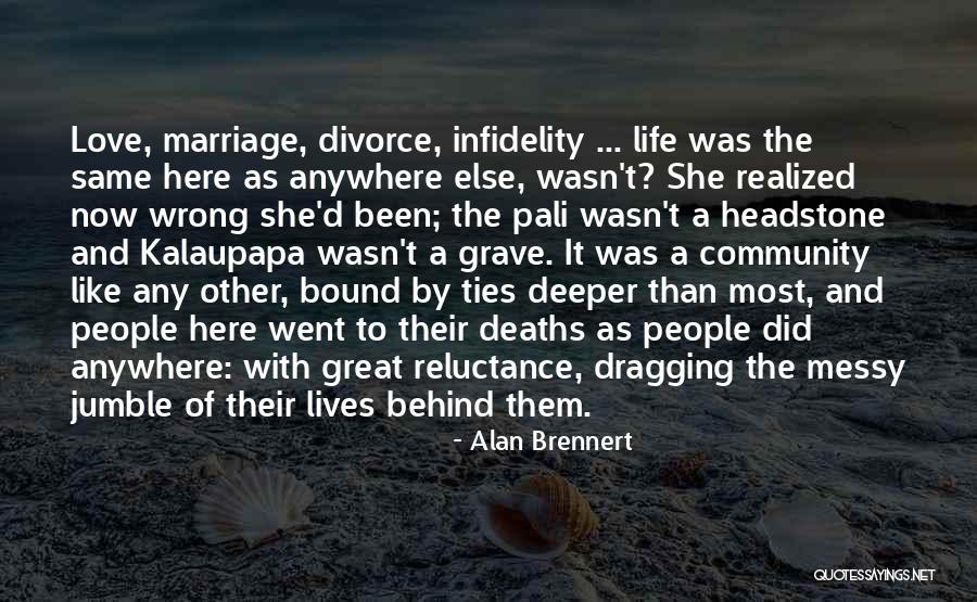 Great Headstone Quotes By Alan Brennert