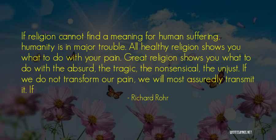 Great Healthy Quotes By Richard Rohr Great Healthy Quotes By Richard Rohr