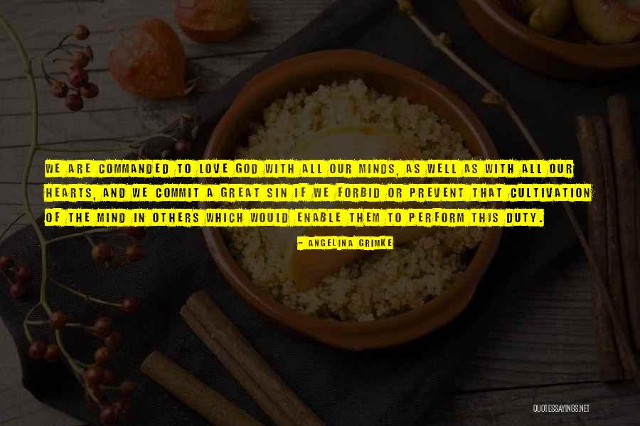 Great Hearts Quotes By Angelina Grimke Great Hearts Quotes By Angelina Grimke