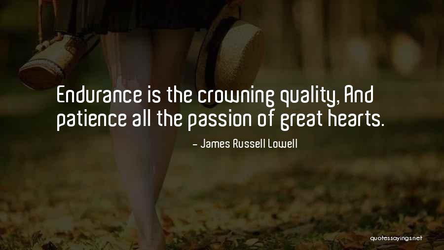 Great Hearts Quotes By James Russell Lowell Great Hearts Quotes By James Russell Lowell