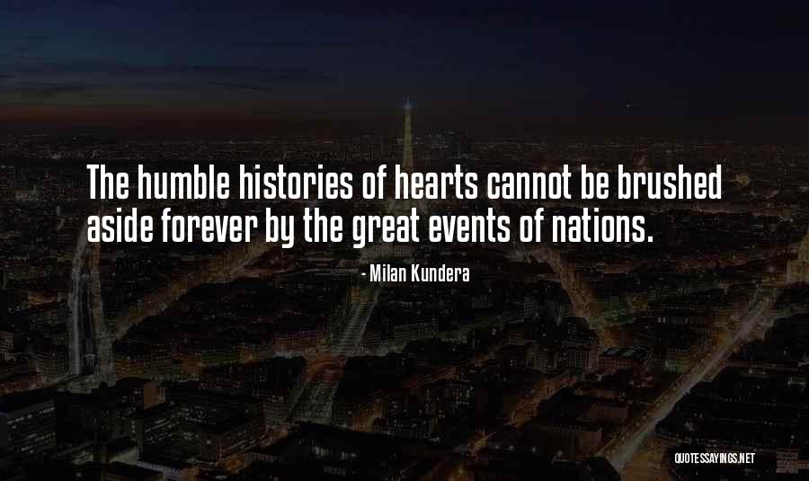 Great Hearts Quotes By Milan Kundera Great Hearts Quotes By Milan Kundera