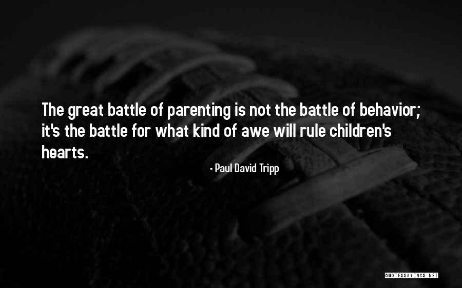 Great Hearts Quotes By Paul David Tripp Great Hearts Quotes By Paul David Tripp