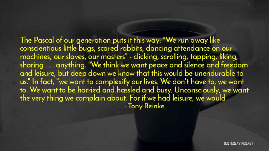 Great Hearts Quotes By Tony Reinke Great Hearts Quotes By Tony Reinke