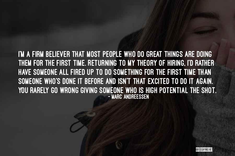 Great Hiring Quotes By Marc Andreessen Great Hiring Quotes By Marc Andreessen
