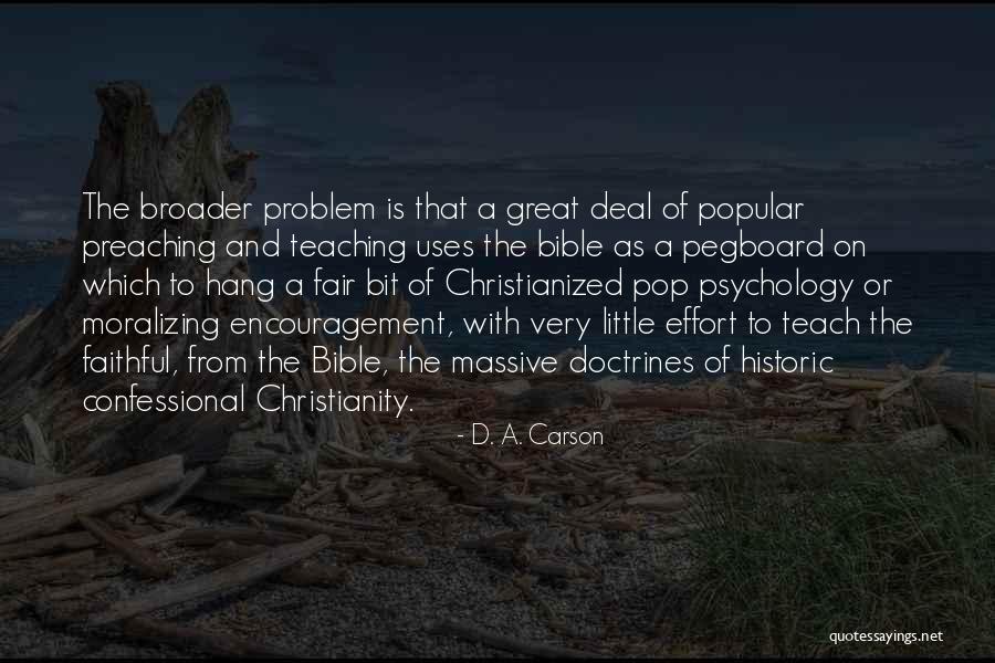 Great Historic Quotes By D. A. Carson Great Historic Quotes By D. A. Carson