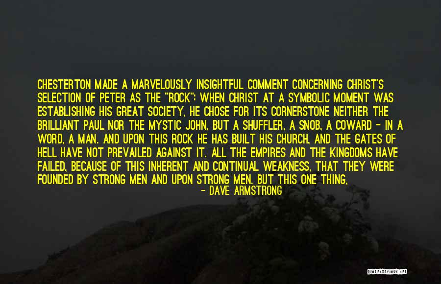 Great Historic Quotes By Dave Armstrong Great Historic Quotes By Dave Armstrong