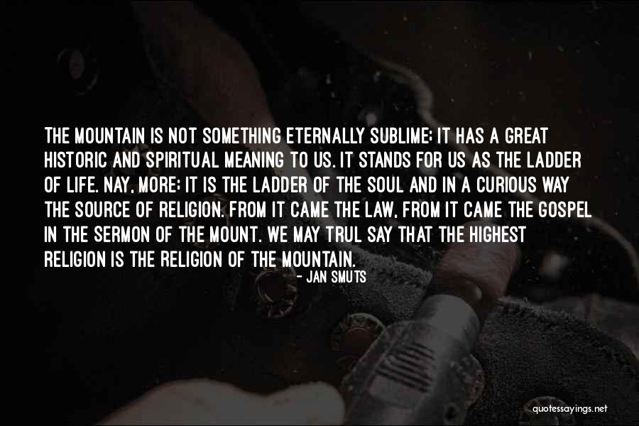Great Historic Quotes By Jan Smuts Great Historic Quotes By Jan Smuts