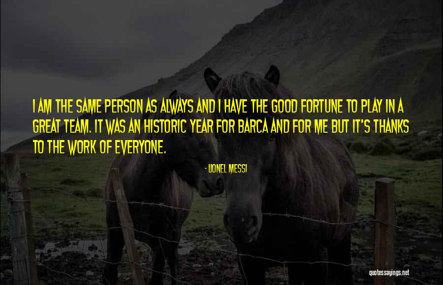 Great Historic Quotes By Lionel Messi Great Historic Quotes By Lionel Messi