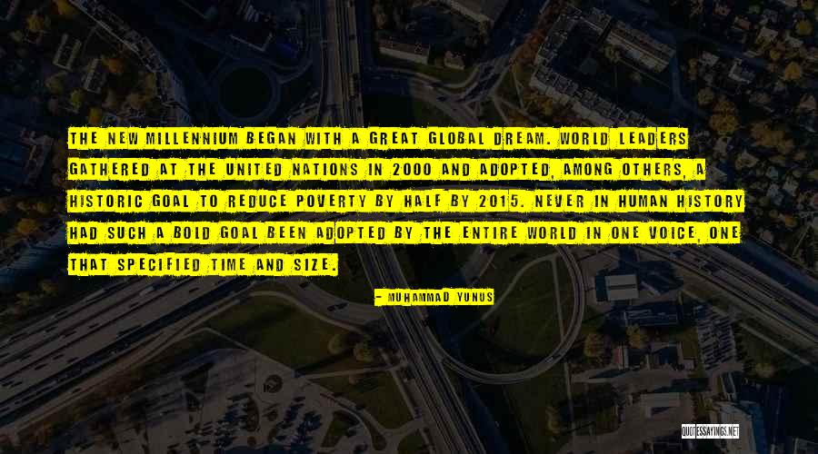 Great Historic Quotes By Muhammad Yunus Great Historic Quotes By Muhammad Yunus