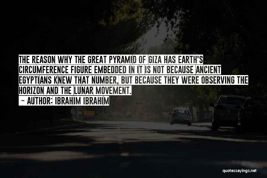 Great Horizon Quotes By Ibrahim Ibrahim