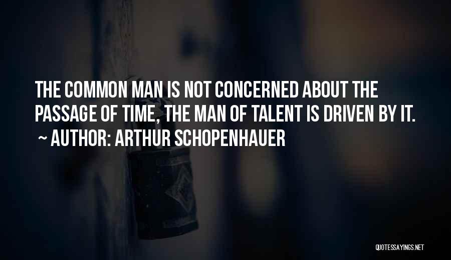Great Horned Owls Quotes By Arthur Schopenhauer