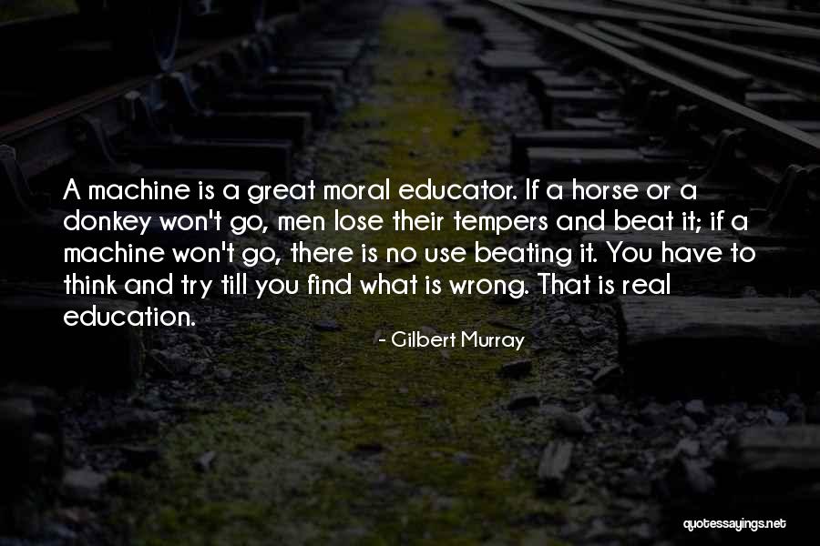 Great Horse Quotes By Gilbert Murray