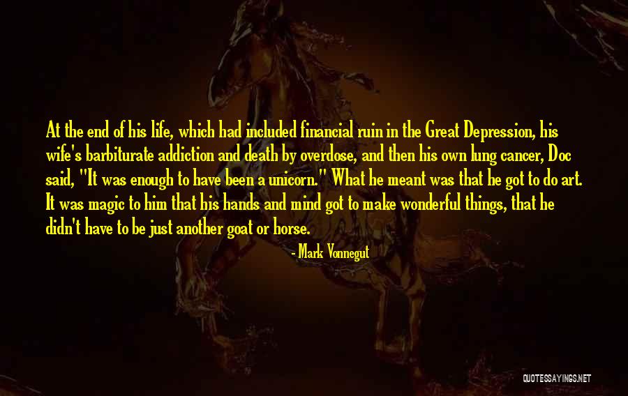 Great Horse Quotes By Mark Vonnegut