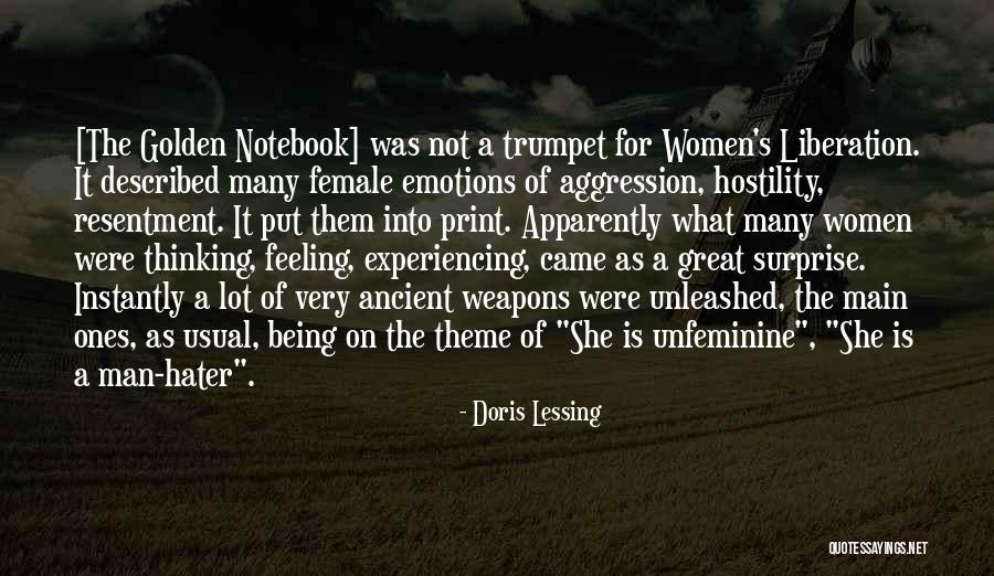 Great Hostility Quotes By Doris Lessing