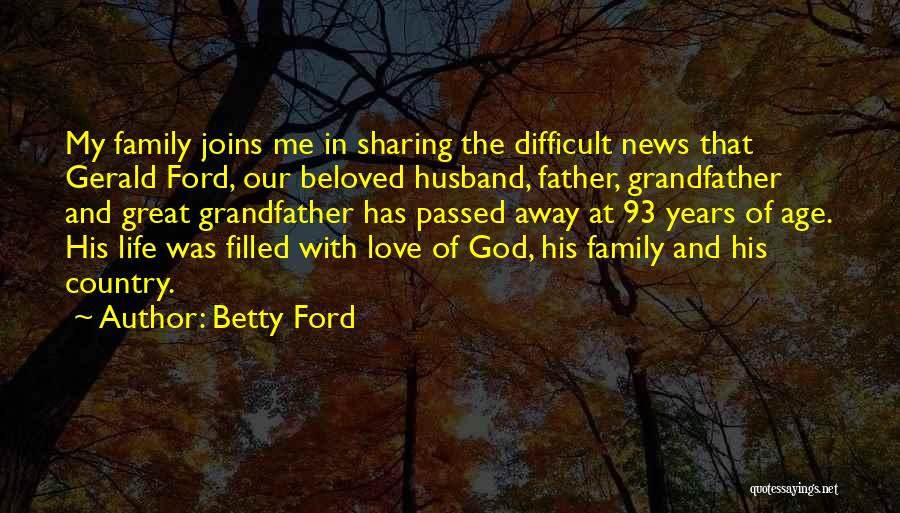 Great Husband And Father Quotes By Betty Ford