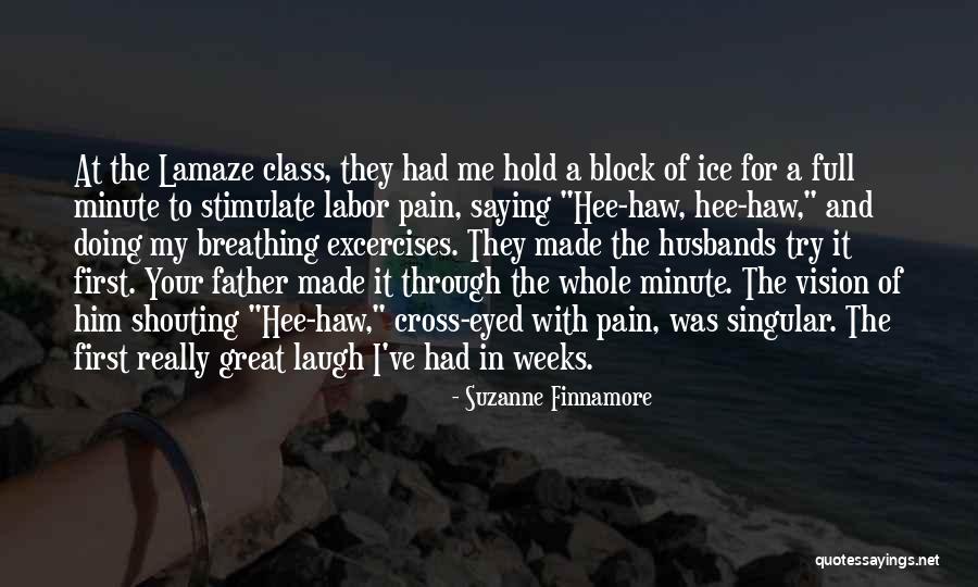 Great Husbands Quotes By Suzanne Finnamore Great Husbands Quotes By Suzanne Finnamore