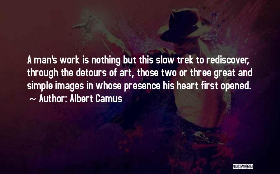 Great Images And Quotes By Albert Camus